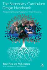 The Secondary Curriculum Design Handbook: Preparing Young People for Their Futures