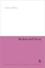 Beckett and Decay