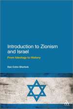 Introduction to Zionism and Israel: From Ideology to History