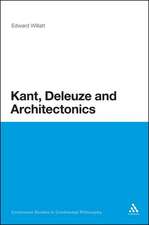 Kant, Deleuze and Architectonics