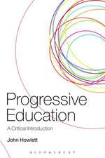 Progressive Education: A Critical Introduction