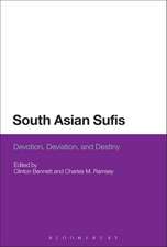 South Asian Sufis: Devotion, Deviation, and Destiny