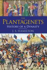 The Plantagenets: History of a Dynasty