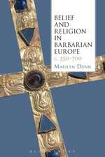 Belief and Religion in Barbarian Europe C. 350-700: Voicing Difference