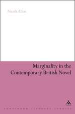 Marginality in the Contemporary British Novel