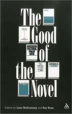 The Good of the Novel