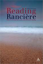 Reading Ranciere: Critical Dissensus