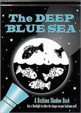 The Deep Blue Sea Bedtime Shadow Book