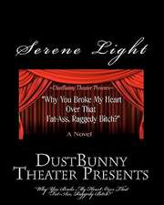 Dustbunny Theater Presents