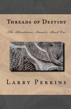 Threads of Destiny