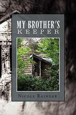 My Brother's Keeper