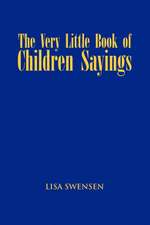 The Very Little Book of Children Sayings