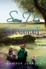 Johnson, J: Sitting Down with Granddaddy