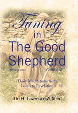 Tuning in the Good Shepherd - Volume 2