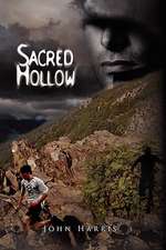 Harris, J: Sacred Hollow