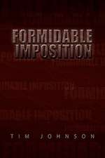 Johnson, T: Formidable Imposition
