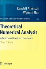 Theoretical Numerical Analysis: A Functional Analysis Framework