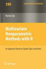 Multivariate Nonparametric Methods with R: An approach based on spatial signs and ranks