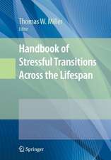 Handbook of Stressful Transitions Across the Lifespan