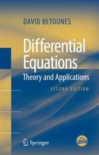 Differential Equations: Theory and Applications