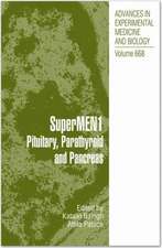 SuperMEN1: Pituitary, Parathyroid and Pancreas