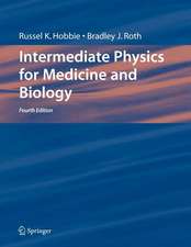 Intermediate Physics for Medicine and Biology