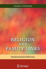 Religion and Family Links: Neofunctionalist Reflections