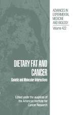 Dietary Fat and Cancer: Genetic and Molecular Interactions