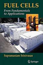 Fuel Cells: From Fundamentals to Applications