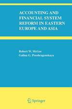 Accounting and Financial System Reform in Eastern Europe and Asia