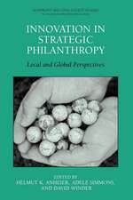 Innovation in Strategic Philanthropy: Local and Global Perspectives