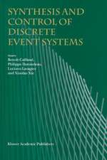 Synthesis and Control of Discrete Event Systems
