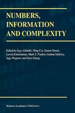 Numbers, Information and Complexity