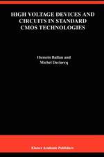 High Voltage Devices and Circuits in Standard CMOS Technologies