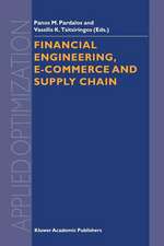 Financial Engineering, E-commerce and Supply Chain