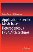 Application-Specific Mesh-based Heterogeneous FPGA Architectures