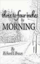 Three to Four Inches by Morning: 15 Engaging Church Dramas