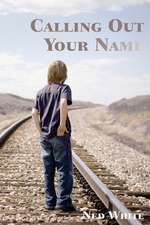 Calling Out Your Name: A Coloring Adventure Discovery Book for Children from 4 to 9 Years Old.