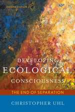 Developing Ecological Consciousness