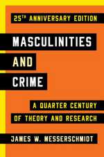 MASCULINITIES AMP CRIME 25TH ANNCB