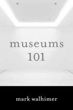 Museums 101