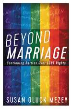 Beyond Marriage: Continuing Battles for LGBT Rights