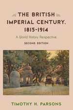 British Imperial Century, 1815-1914