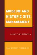 Museum and Historic Site Management