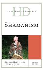 Historical Dictionary of Shamanism