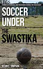 Soccer Under the Swastika