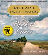 The Road to Grace