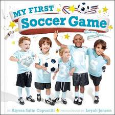 My First Soccer Game: A Book with Foldout Pages