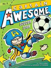 Captain Awesome, Soccer Star