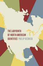 The Labyrinth of North American Identities